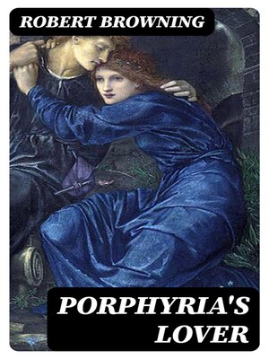 cover image of Porphyria's Lover